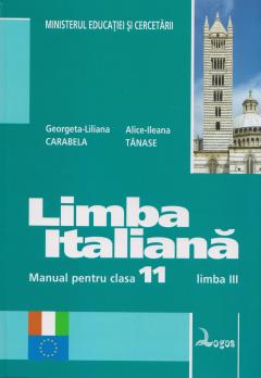 Limba italiana. Manual pentru clasa a XI-a liceu