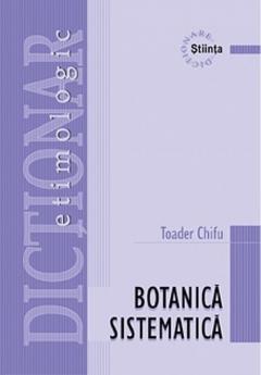 Dictionar etimologic de botanica sistematica