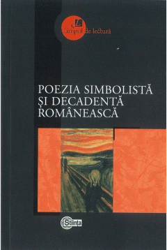 Poezia simbolista si decadenta romaneasca