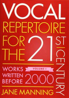 Vocal Repertoire for the Twenty-First Century