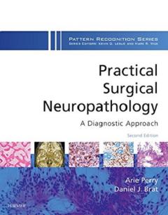 Practical Surgical Neuropathology