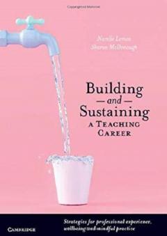 Building and Sustaining a Teaching Career