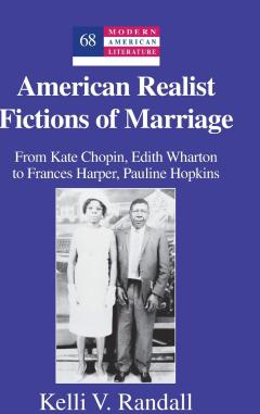 American Realist Fictions of Marriage