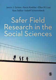 Safer Field Research in the Social Sciences