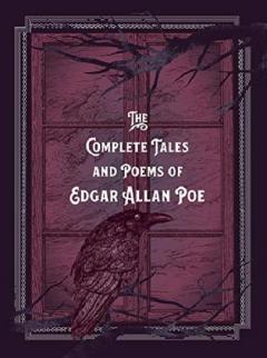 The Complete Tales & Poems of Edgar Allan Poe