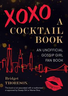 Xoxo, A Cocktail Book