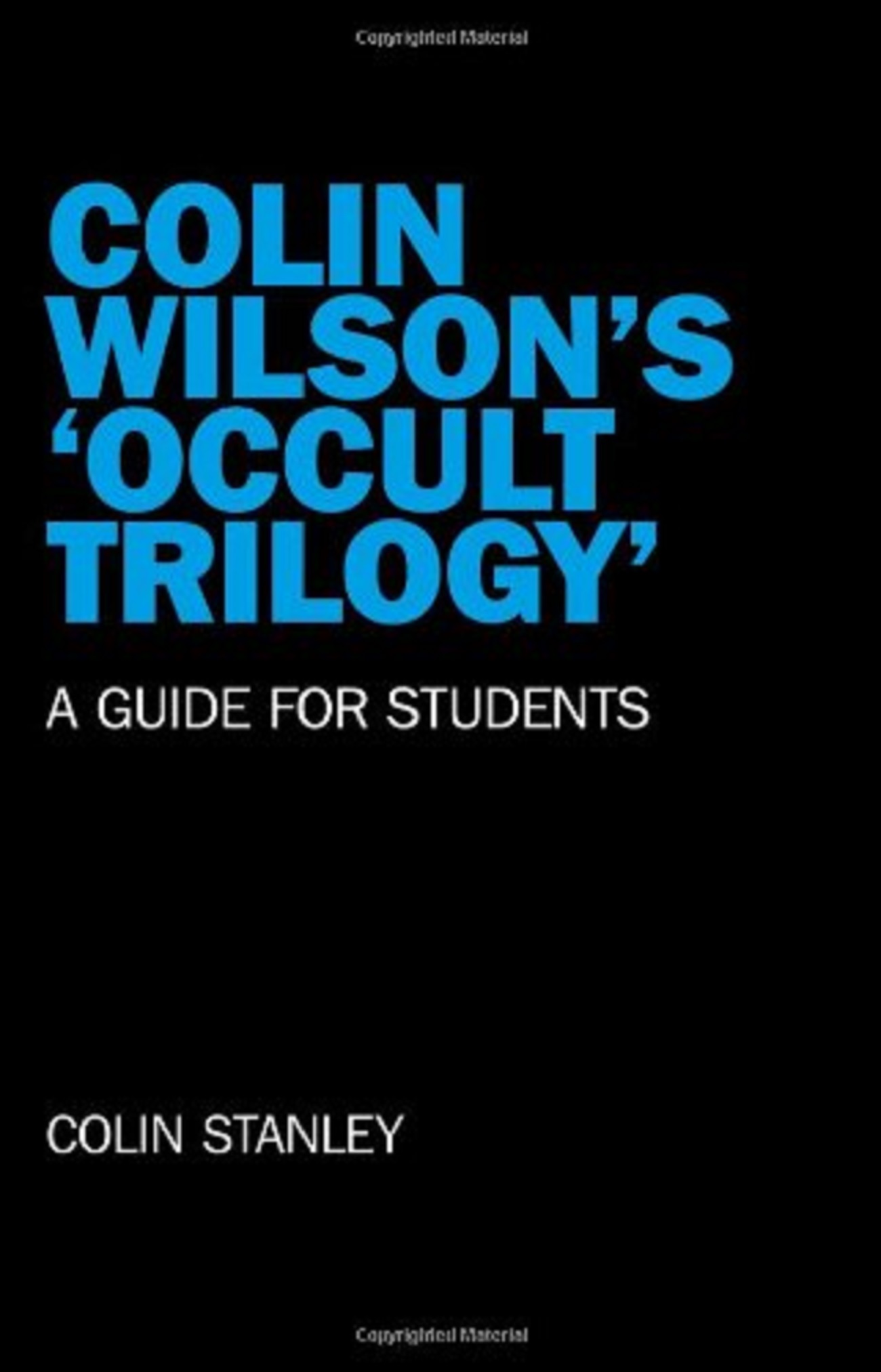 Colin Wilson&#039;s &#039;occult Trilogy&#039;