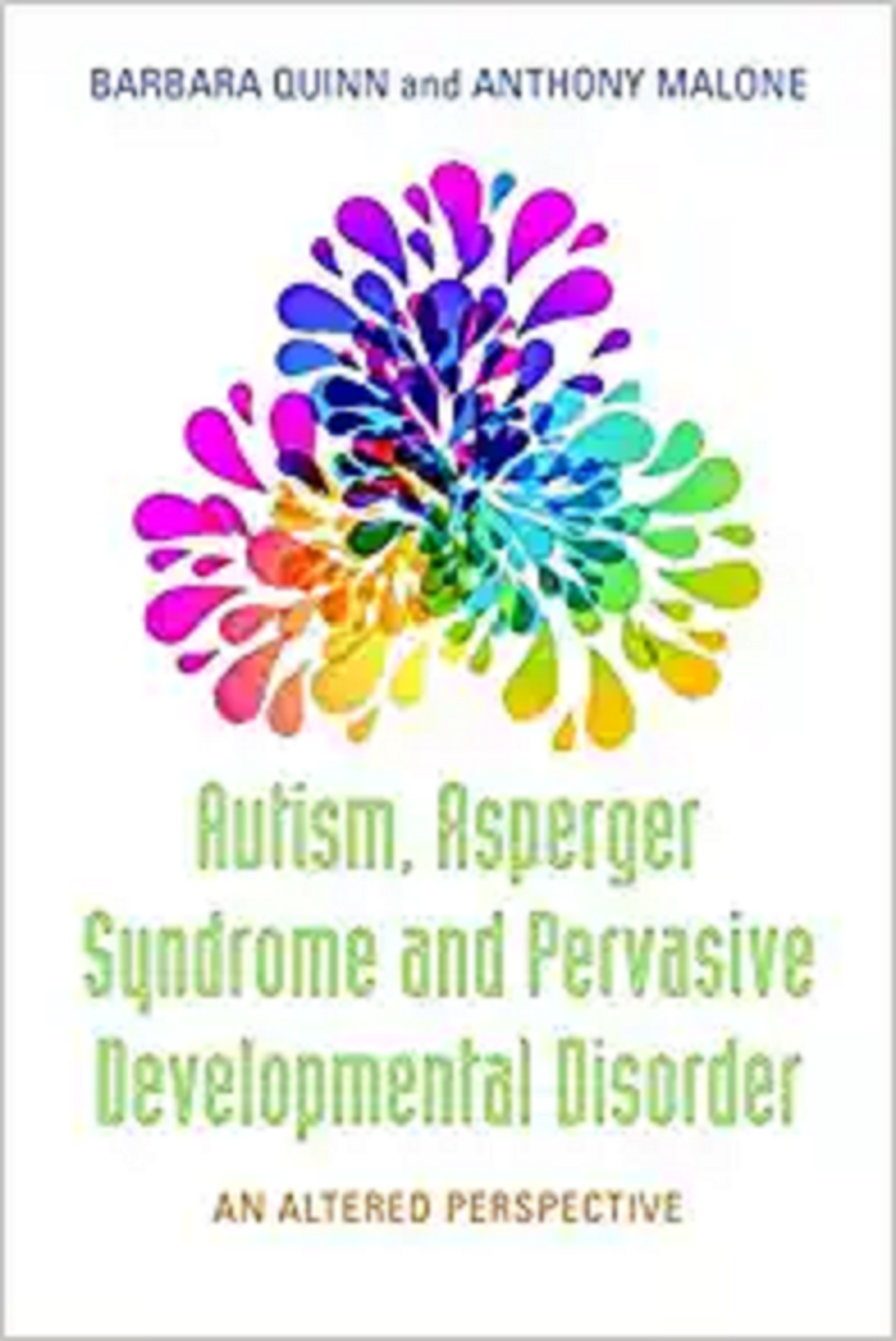 Autism, Asperger Syndrome and Pervasive Developmental Disorder ...