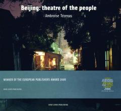 Beijing: Theatre of the People