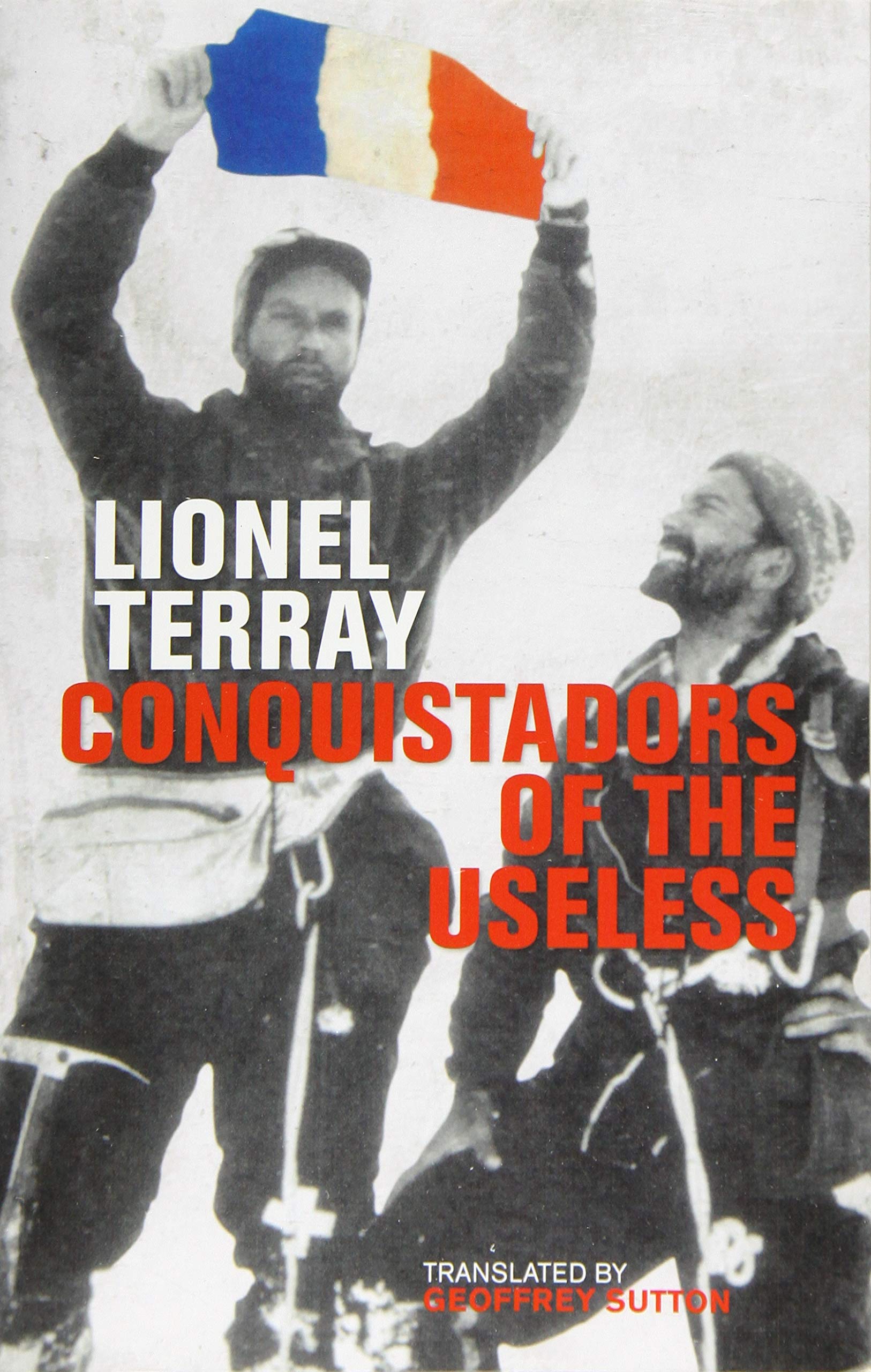 Coperta cărții: Conquistadors of the Useless - lonnieyoungblood.com