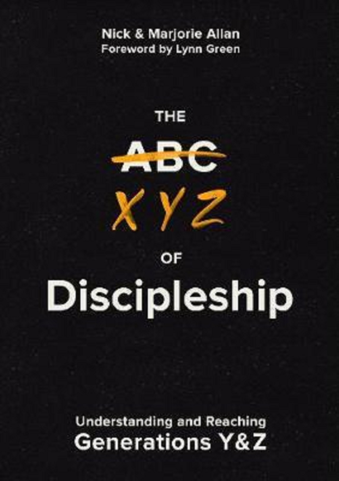 XYZ of Discipleship