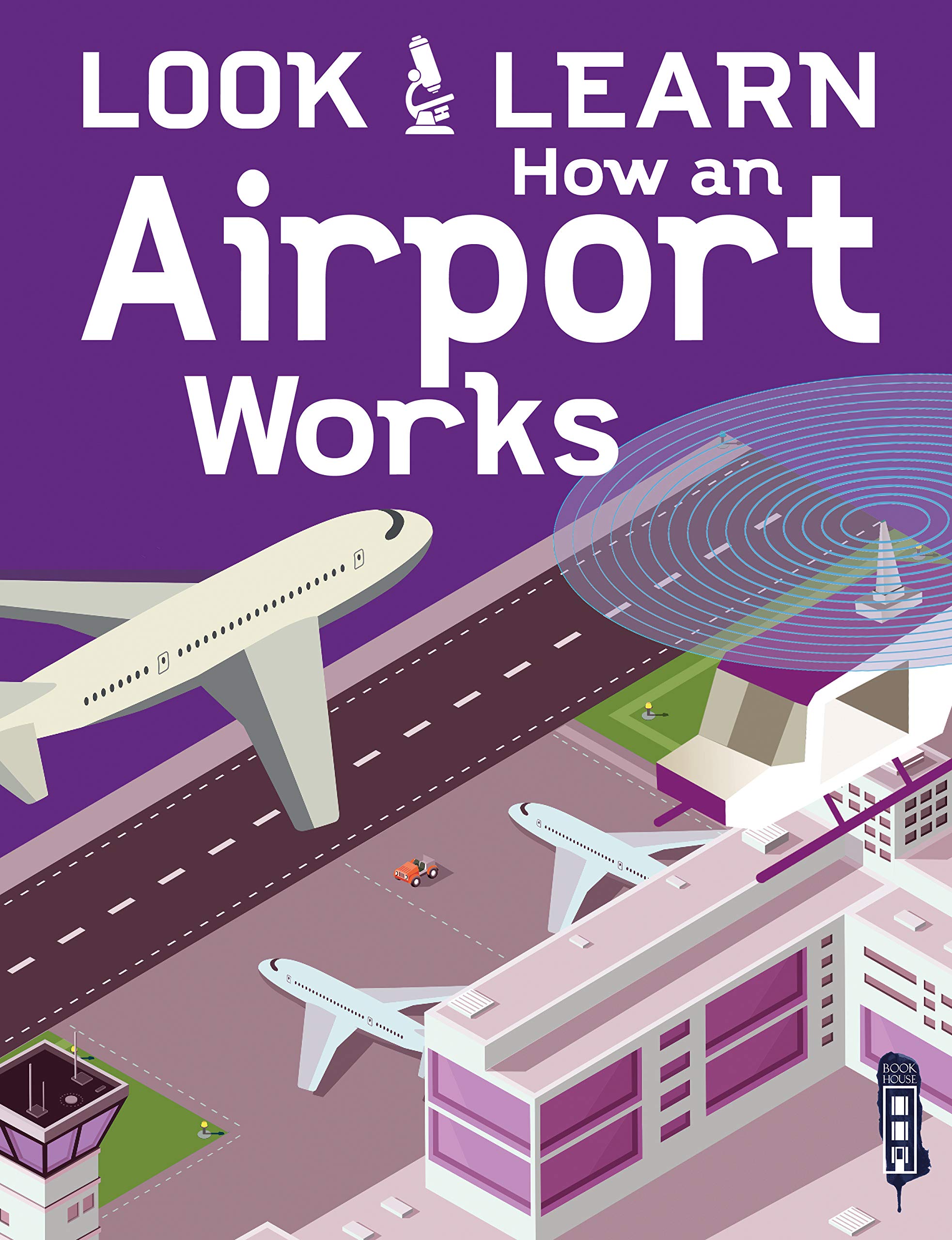 Look &amp; Learn: How An Airport Works