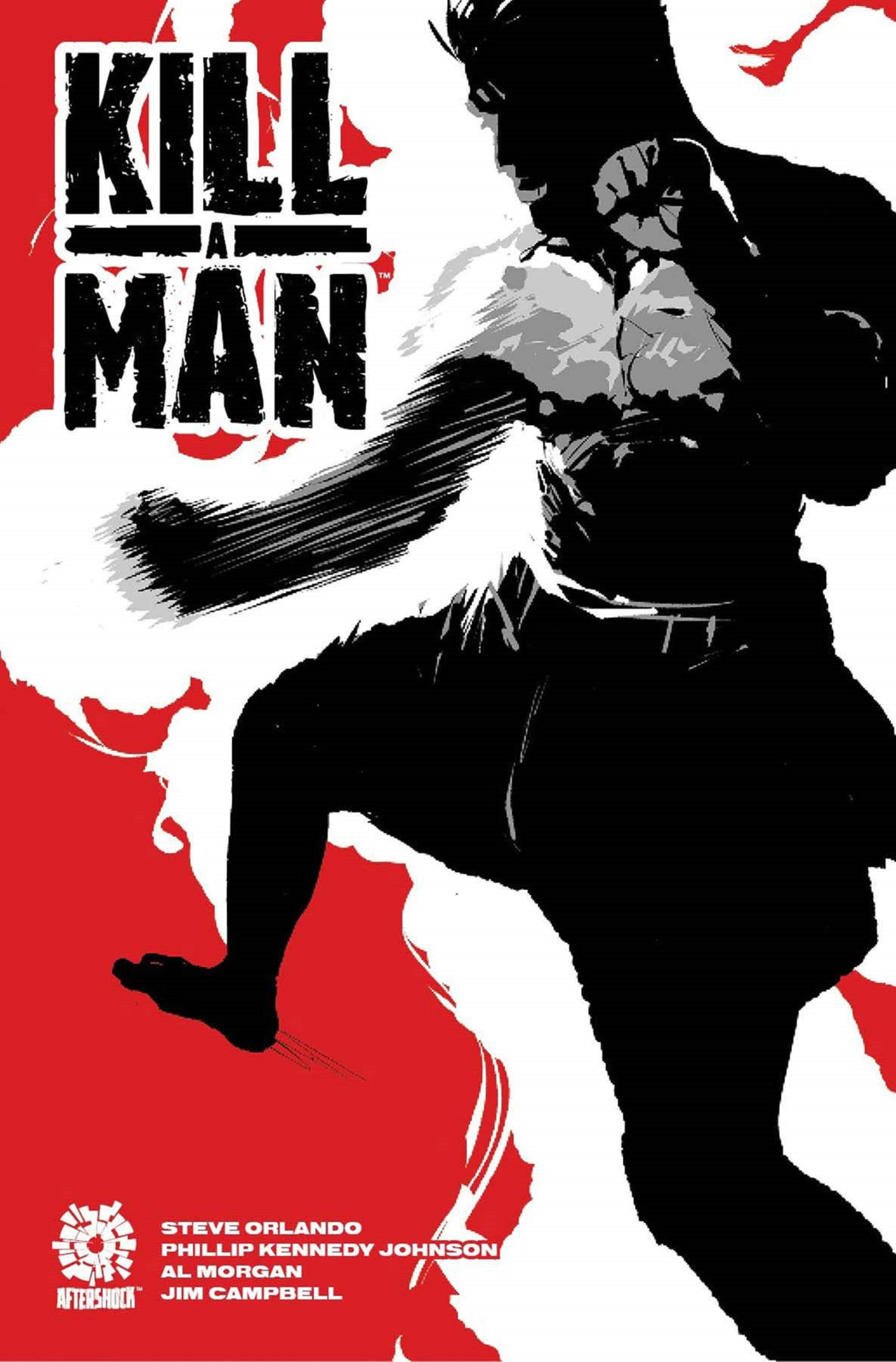 Kill A Man - Steve Orlando, Phillip Kennedy Johnson