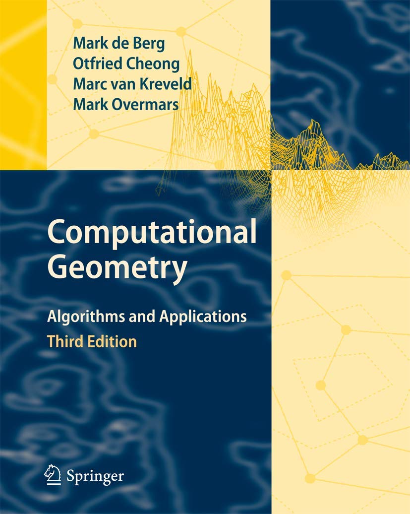 語学・辞書・学習参考書 Computational Geometry Computational Geometry - Mark de Berg, Otfried Cheong, Marc van