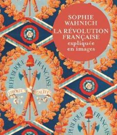 La revolution francaise expliquee en image
