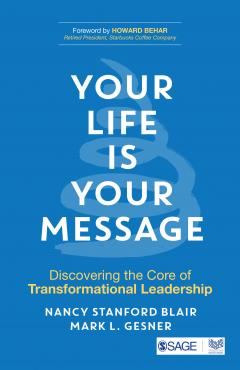 Your Life is Your Message