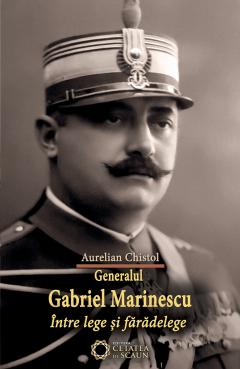 Generalul Gabriel Marinescu