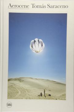 Aerocene, Tomas Saraceno