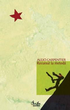 Recursul la metoda Alejo Carpentier