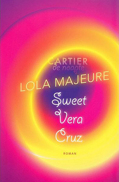 Sweet Vera Cruz