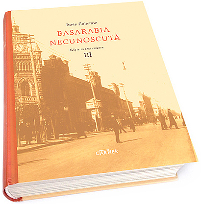 Basarabia necunoscuta - Vol. III