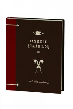 Basmele romanilor, volumul III  