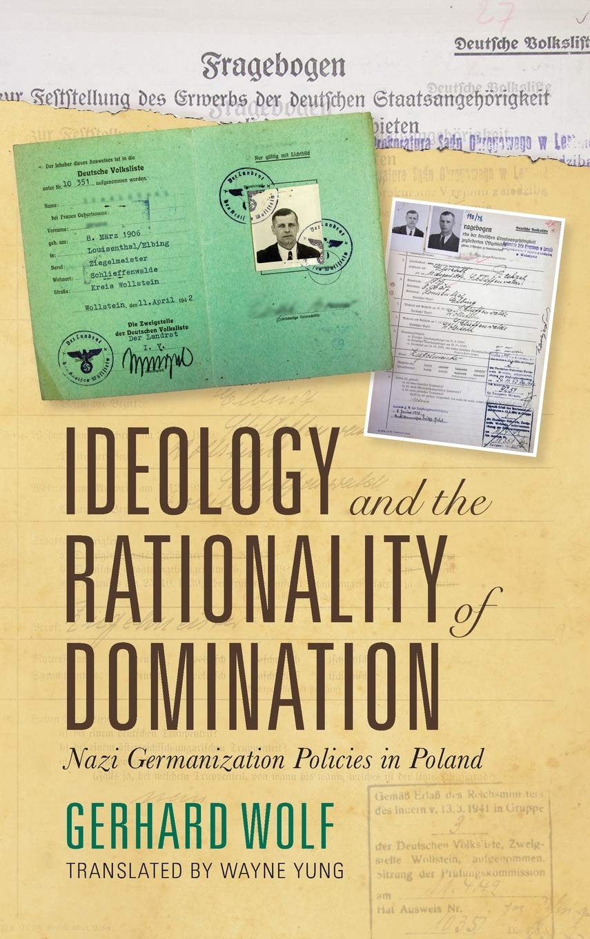 ideology-and-the-rationality-of-domination-gerhard-wolf-wayne-yung