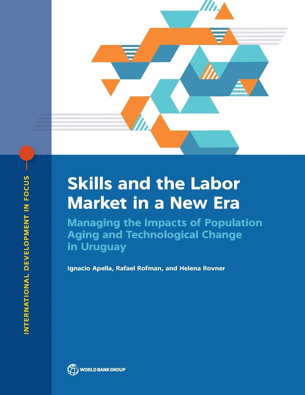 Skills and the Labor Market in a New Era - Ignacio Apella, Rafael ...
