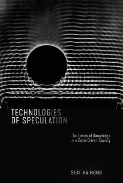 Technologies of Speculation