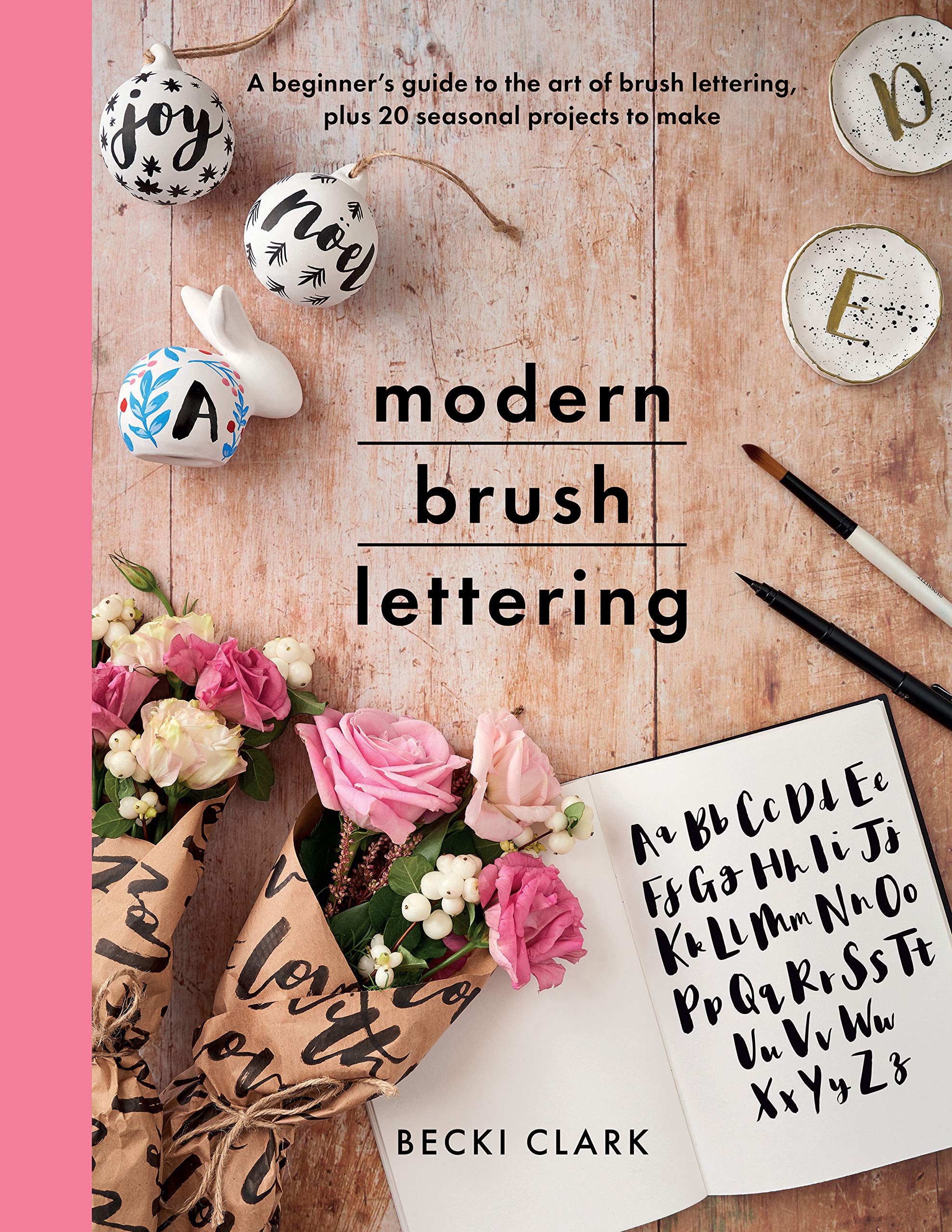 Modern Brush Lettering - Becki Clark
