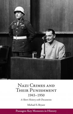 Nazi Crimes and Their Punishment, 1943-1950