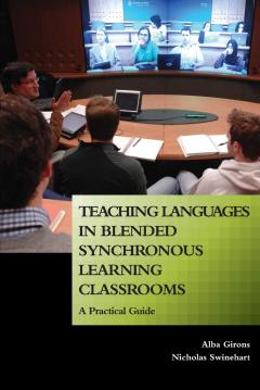 Teaching Languages in Blended Synchronous Learning Classrooms