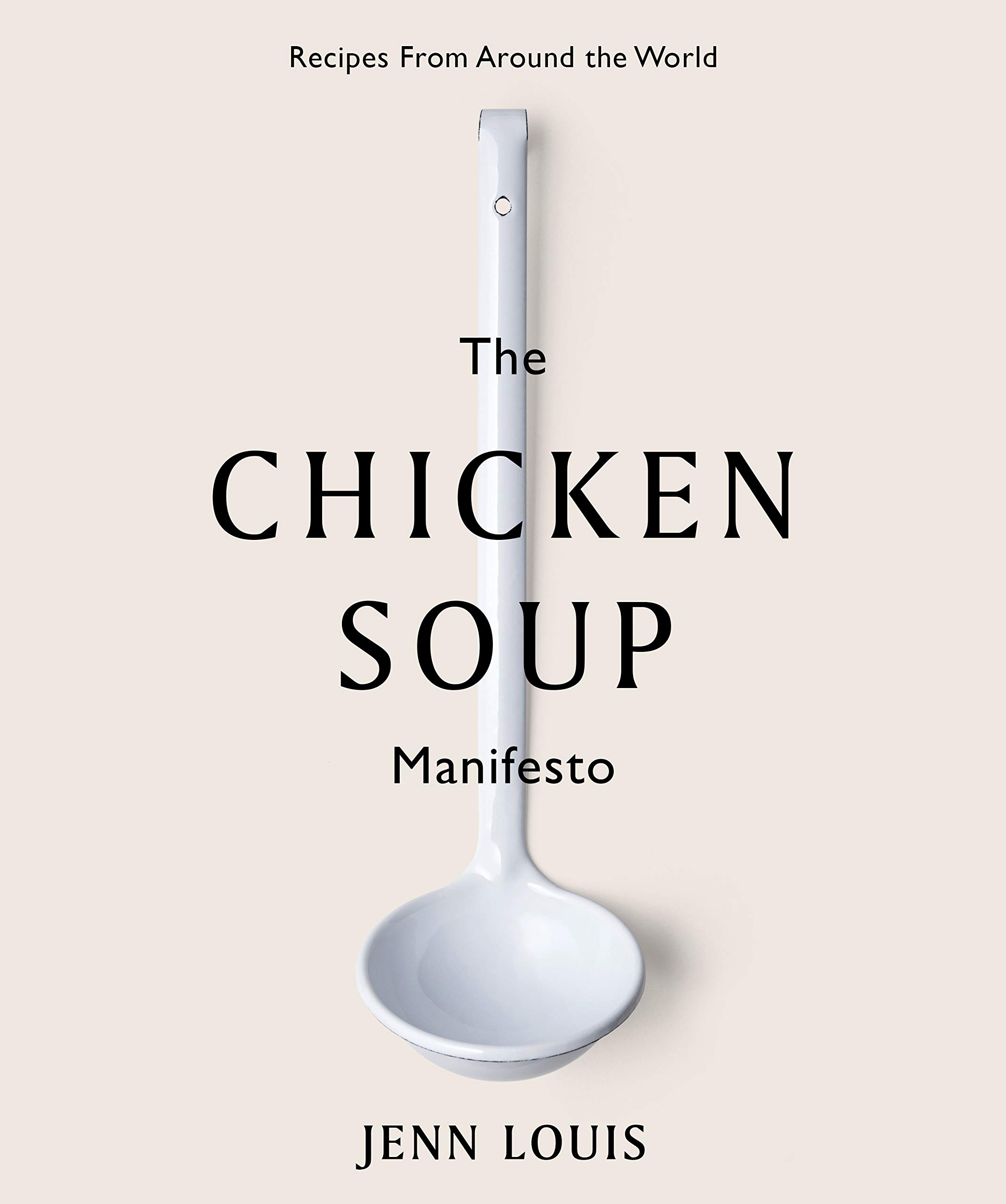 Chicken Soup Manifesto