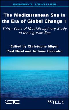 Mediterranean Sea in the Era of Global Change 1