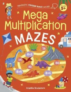 Coperta cărții Mega Multiplication Mazes