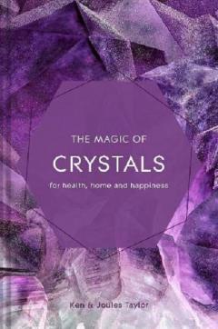 The Magic of Crystals