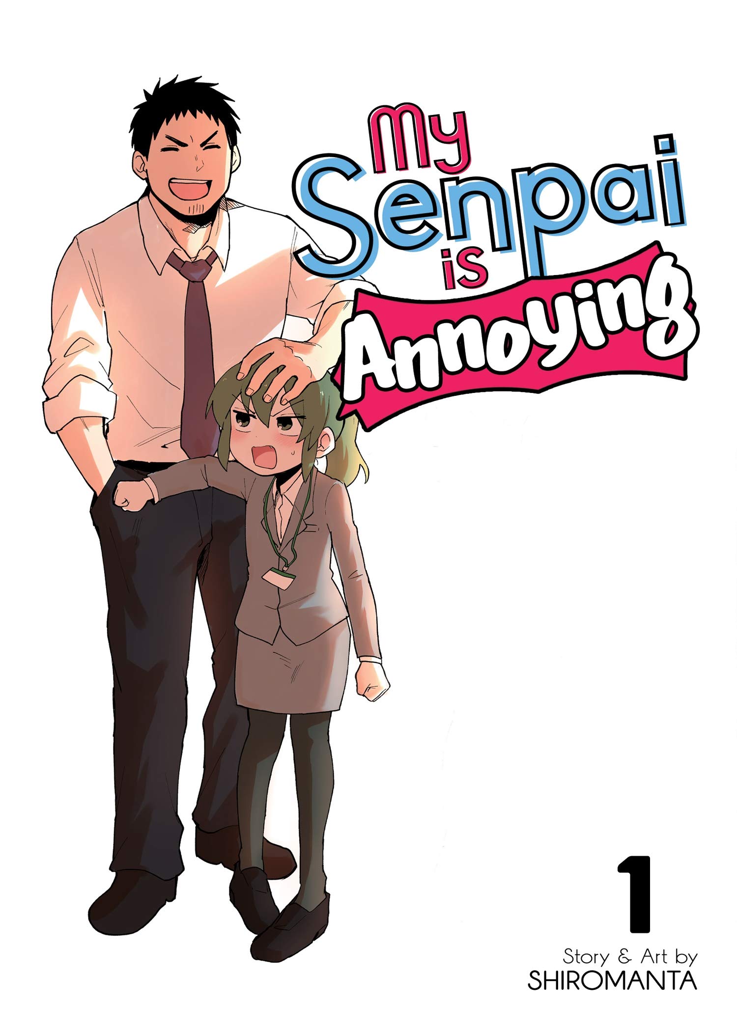 My Senpai is Annoying - Volume 1