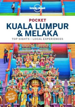 Lonely Planet Pocket Kuala Lumpur & Melaka