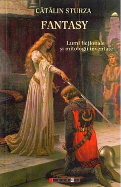 Fantasy: Lumi fictionale si mitologii inventate