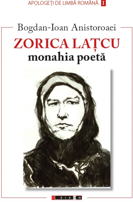volleyball preposition dinosaur Zorica Latcu - Monahia poeta - Bogdan-Ioan Anistoroaei