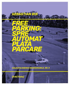 Free Parking: Spre automat plata parcare