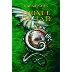 Tronul de Jad Naomi Novik