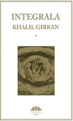 Integrala Khalil Gibran (set 2 volume)