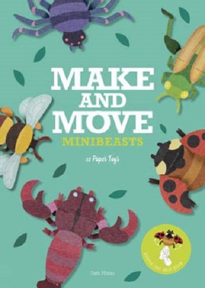 Make and Move. Minibeasts