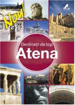 Destinatii de top. Atena