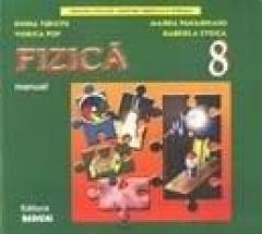 Fizica. Manual pentru clasa a VIII-a
