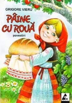 Paine cu roua. Povestiri