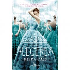 Alegerea Kiera Cass