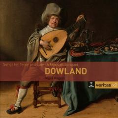 Dowland: Songs for tenor and luth / A Musicall Banquet