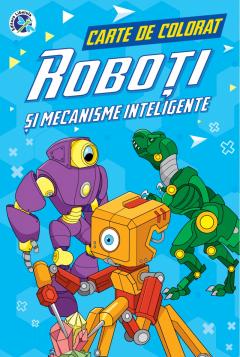 Roboti si mecanisme inteligente